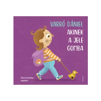 Akinek a jele gomba