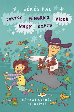 Doktor Minorka Vidor nagy napja