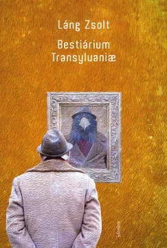 Bestiárium Transylvaniae