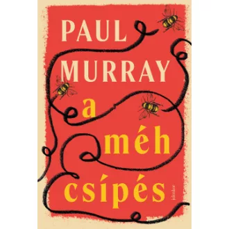 Paul Murray - A méhcsípés
