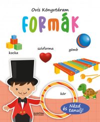 Formák - Nézd és tanulj!