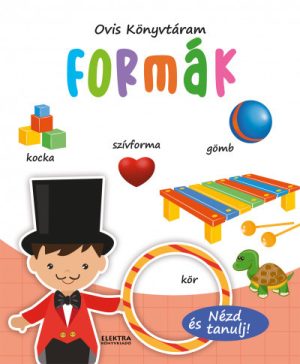 Formák - Nézd és tanulj!