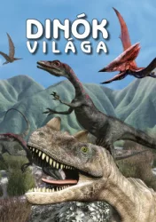 Dinók világa