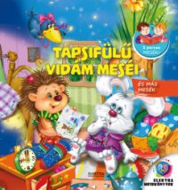 Tapsifülű vidám meséi - És más mesék