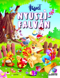 Húsvét Nyuszifalván