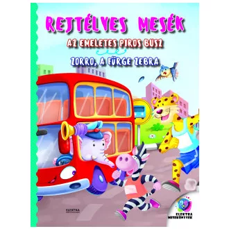 Az emeletes piros busz / Zorro, a fürge zebra