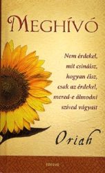   Meghívó - Nem érdekel, mit csinálsz, hogyan élsz, csak az érdekel, mered-e álmodni szíved vágyait (A)