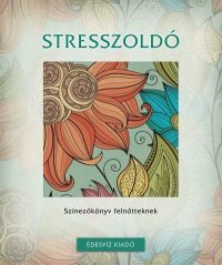 Stresszoldó színezőkönyv felnőtteknek