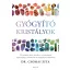 Gyógyító kristályok