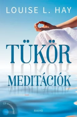 Tükörmeditációk + CD melléklettel