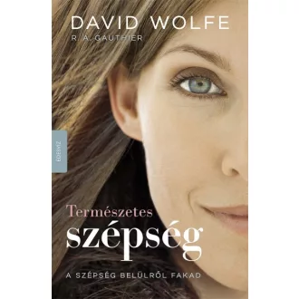 Természetes szépség - A szépség belülről fakad