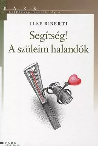 Segítség! A szüleim halandók