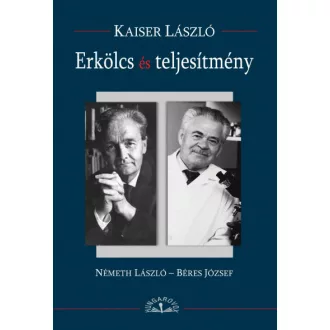   Erkölcs és teljesítmény - Németh László - Béres József