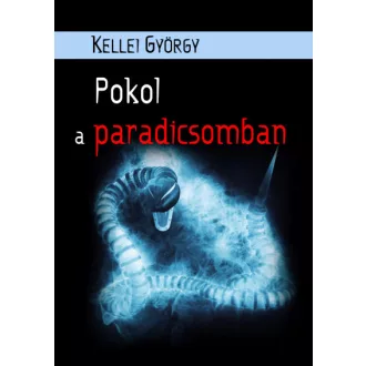 Pokol a paradicsomban