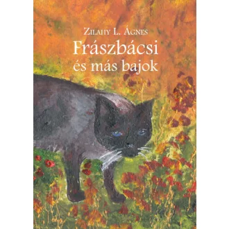 Frászbácsi és más bajok