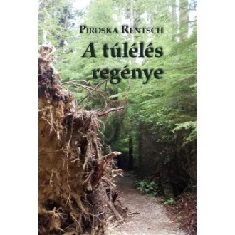 A túlélés regénye