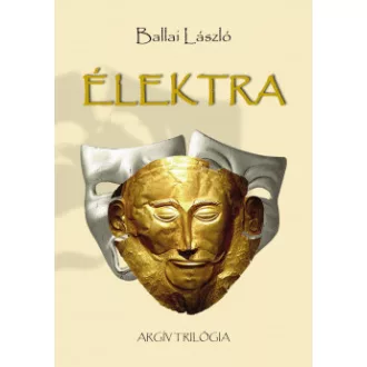 Élektra - Argív trilógia