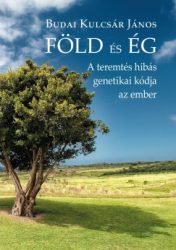 Budai Kulcsár János - Föld és ég