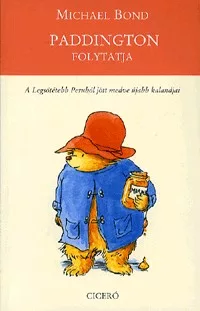 Paddington folytatja - A Legsötétebb Peruból jött medve újabb kalandjai