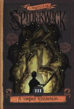 Spiderwick III. - A folytatás - A végső küzdelem