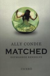 Matched - Egymáshoz rendelve