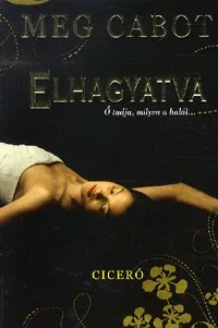 Elhagyatva