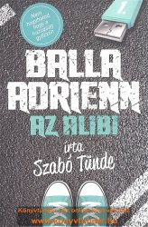 Balla Adrienn 1. - Az alibi
