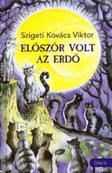 Először volt az erdő