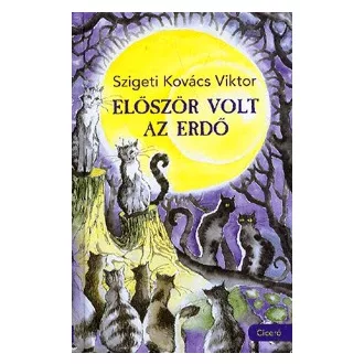 Először volt az erdő