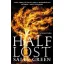 Half Lost - Szabadság
