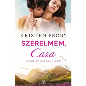 Szerelmem, Cara - Égben írt szerelem 1.