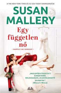 Egy független nő - Happily Inc sorozat