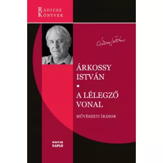 A lélegző vonal - Művészeti írások