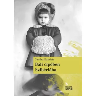Báli cipőben Szibériába