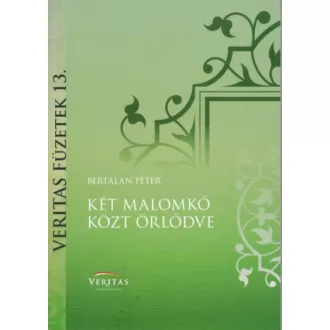 Két malomkő közt őrlődve