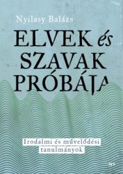 Elvek és szavak próbája