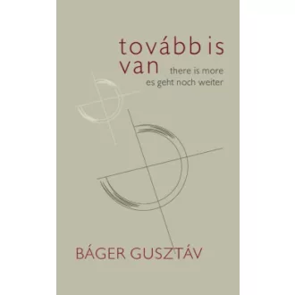 Tovább is van / There is More / Es geht noch weiter
