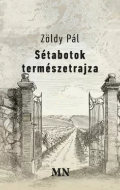 Sétabotok természetrajza