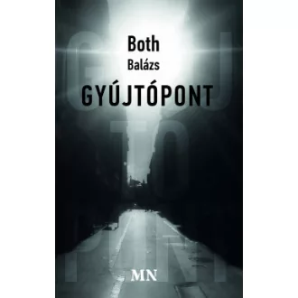 Both Balázs - Gyújtópont