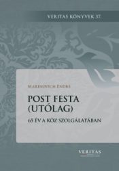 Marinovich Endre - Post festa (Utólag)
