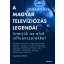 A magyar televíziózás legendái - Interjúk az első influenszerekkel