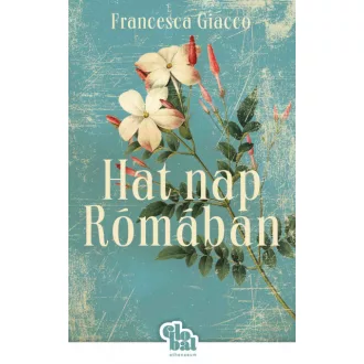 Hat nap Rómában