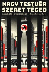 Nagy Testvér szeret téged - 1984 - kalandkönyv