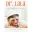 Dr. Lala - A gyermeklélek gyógyítója