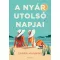 Sarra Manning - A nyár utolsó napjai
