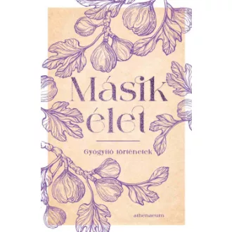 Másik élet - Gyógyító történetek