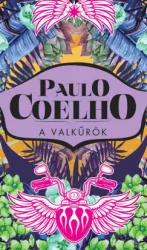 Paulo Coelho - A valkűrök