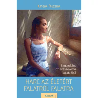 Harc az életért