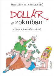 Dollár a zokniban