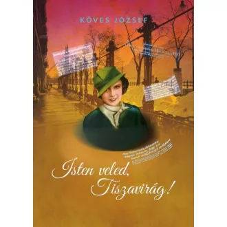 Isten veled, Tiszavirág!